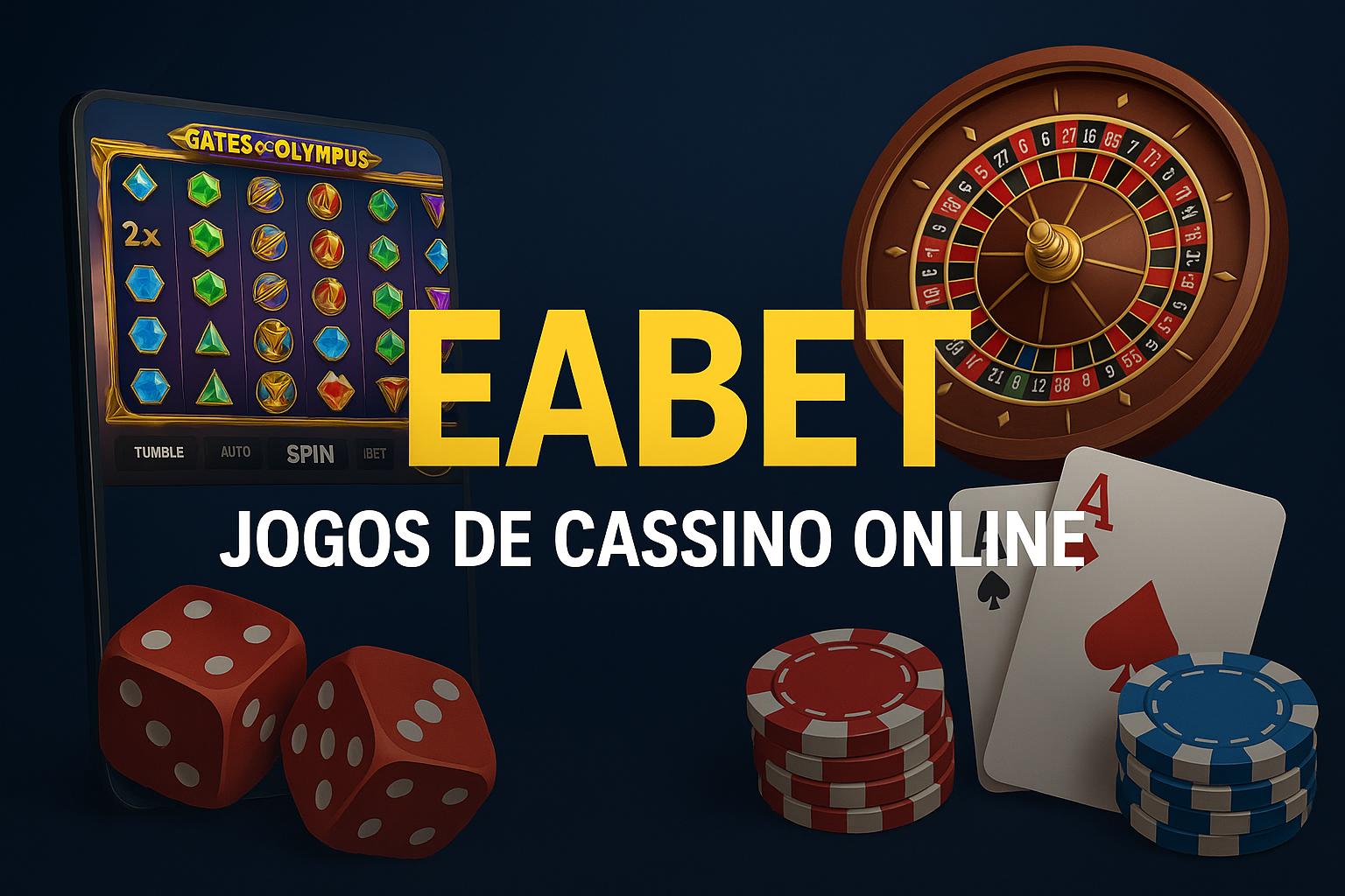 Jogos de cassino online inovadores e emocionantes na EABET